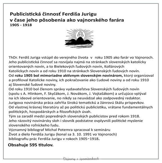 Panel výstavy: Publicistická činnosť Ferdiša Jurigu